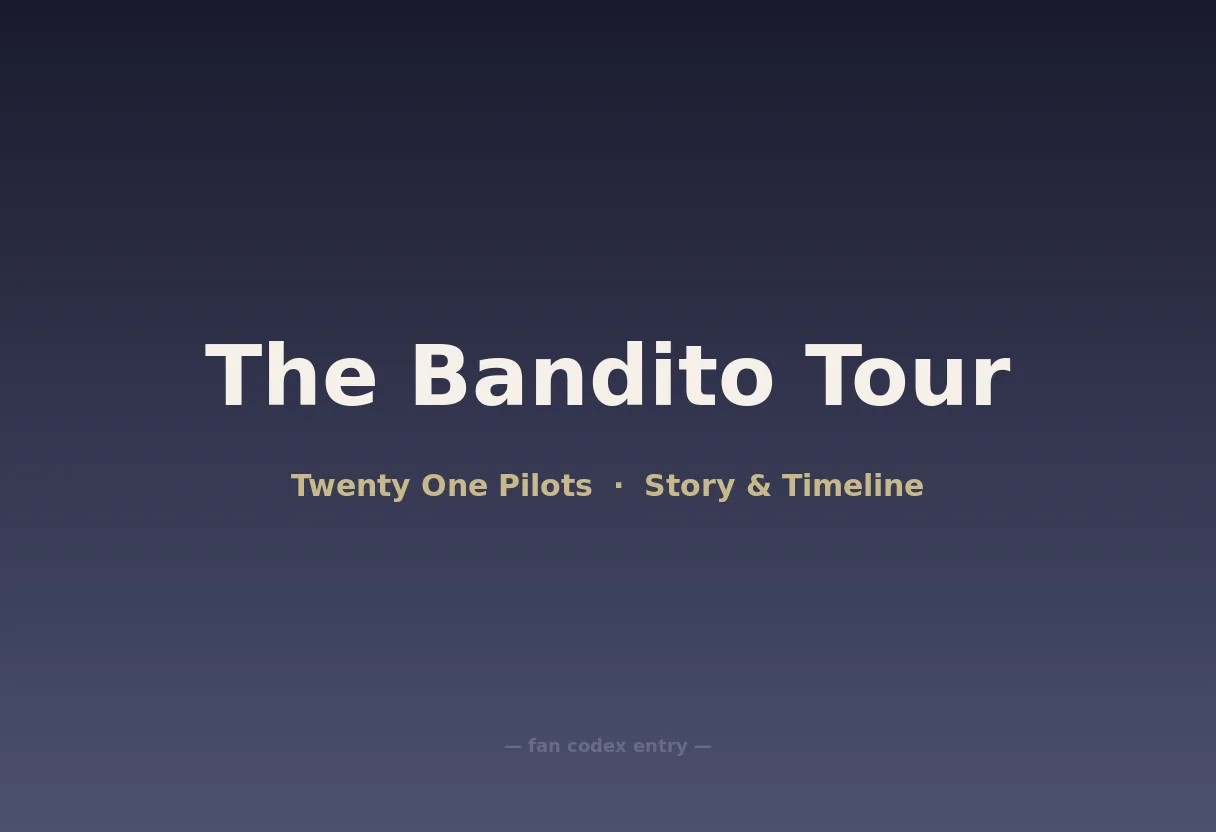 The Bandito Tour