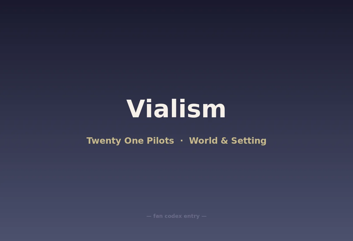 Vialism